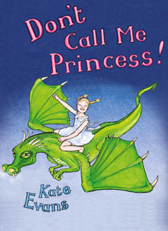 Kate Evans - Don't call me Princess