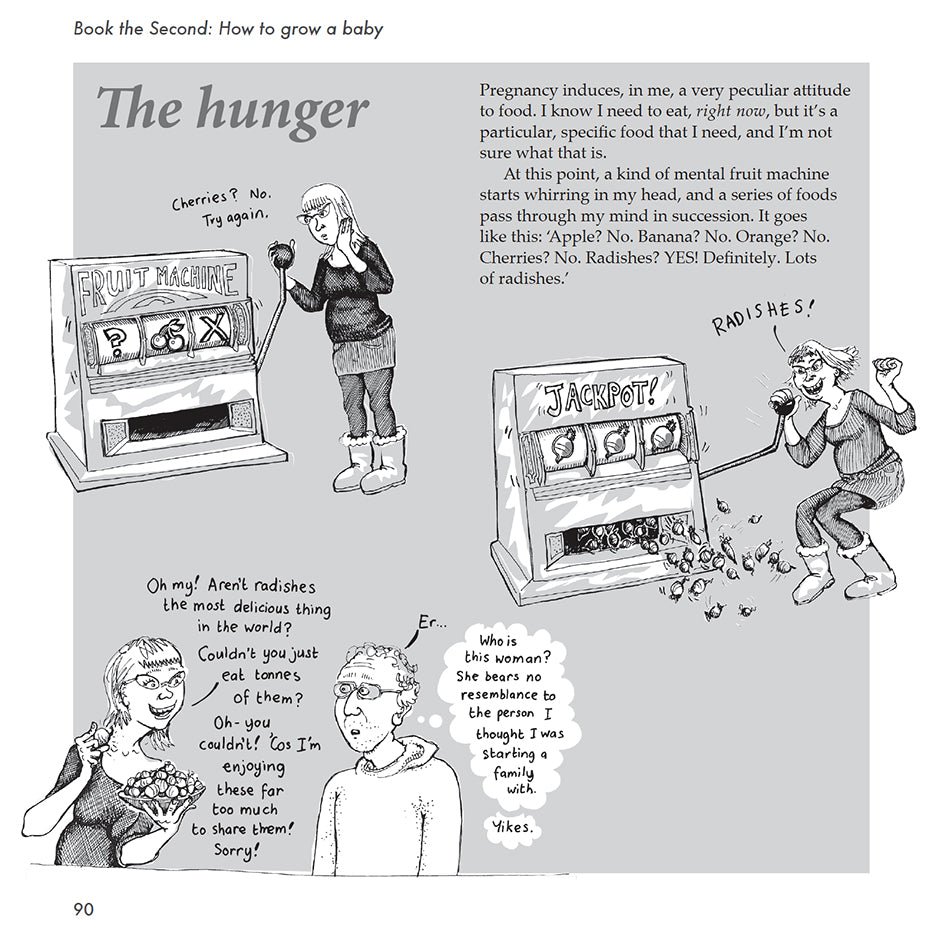 Bump: how to make, grow and birth a baby, book by Kate Evans, comic book character and text discussing pregnancy food cravings