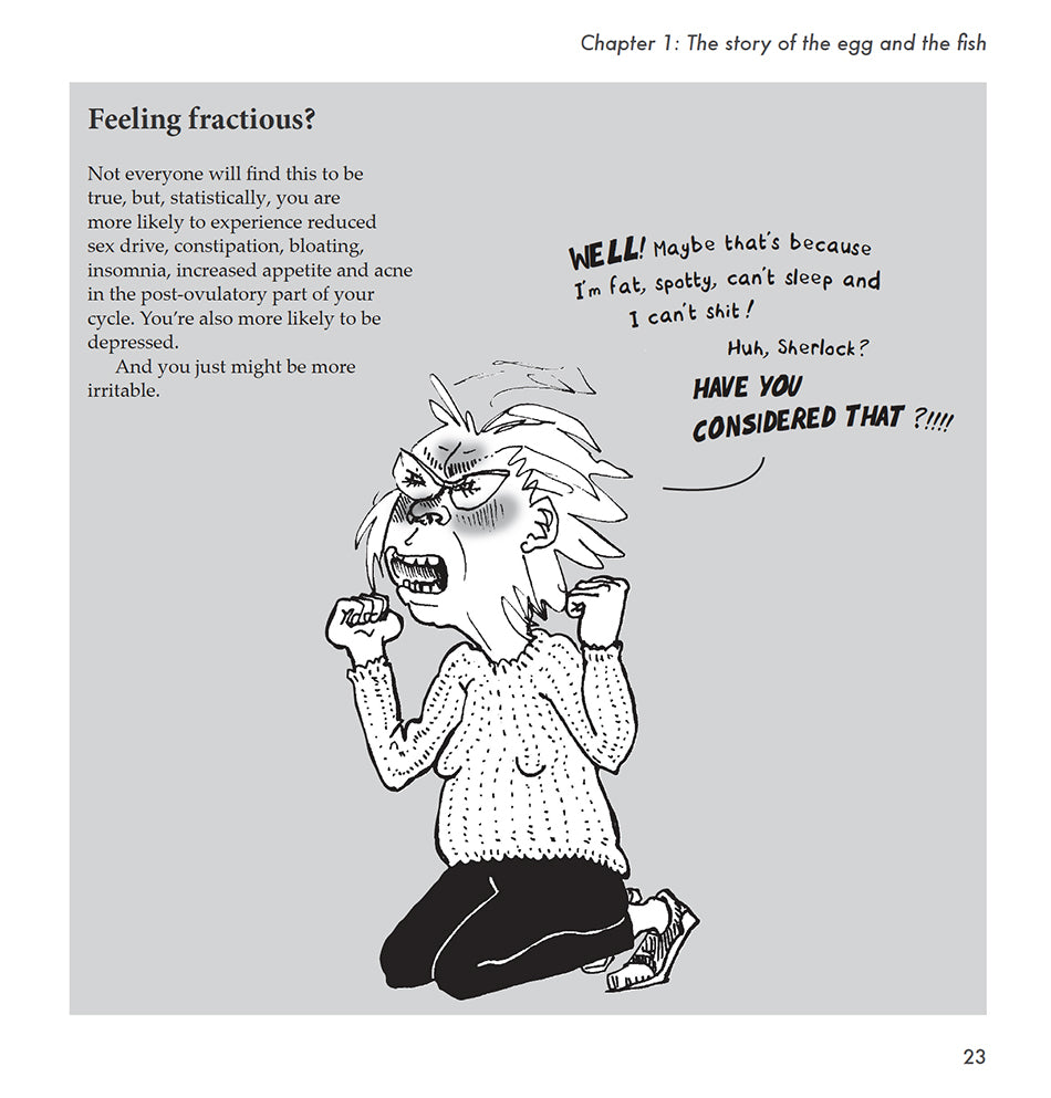 Comic page with a character expressing frustration and text about menstrual cycle symptoms Bump: how to make, grow and birth a baby, book by Kate Evans,