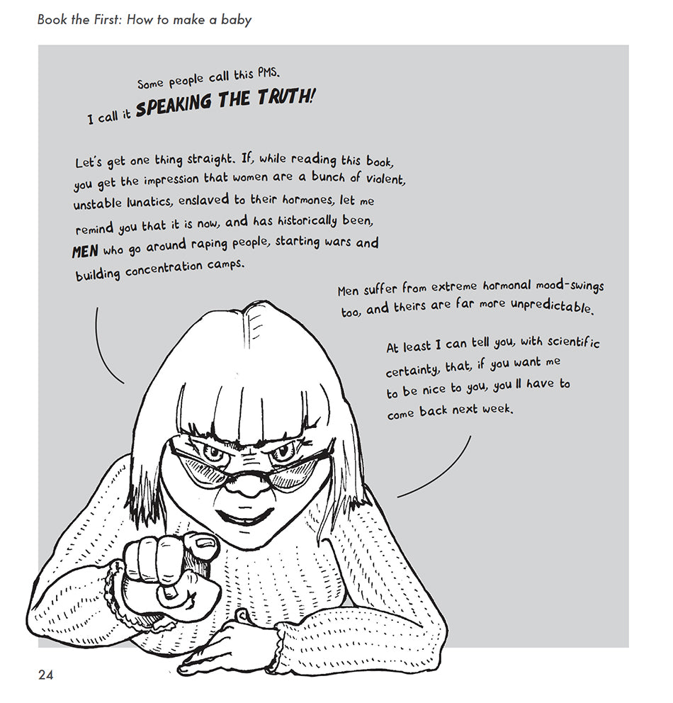 Bump: how to make, grow and birth a baby, book by Kate Evans, comic book character and text discussing premenstrual tension and the fact that men are more hormonally volatile than women
