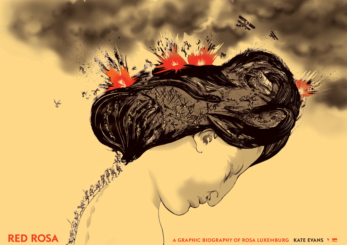 Artistic depiction of Dr Rosa Luxemburg's reaction to the First World War with 'Red Rosa' text at the bottom